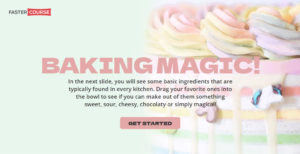 FasterCourse_Drag_n_Drop_Baking_Magic_Example